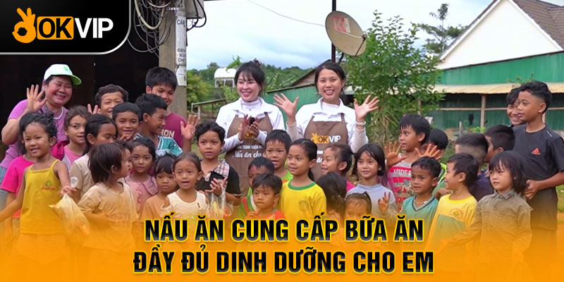 Nấu ăn cung cấp đầy đủ dinh dưỡng cho em